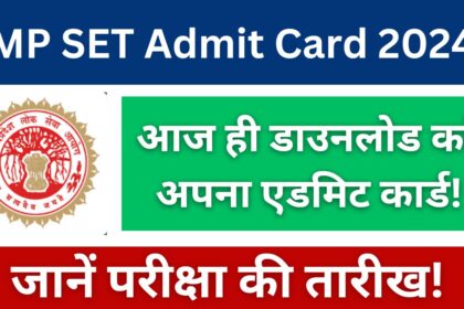 MP SET Admit Card 2024