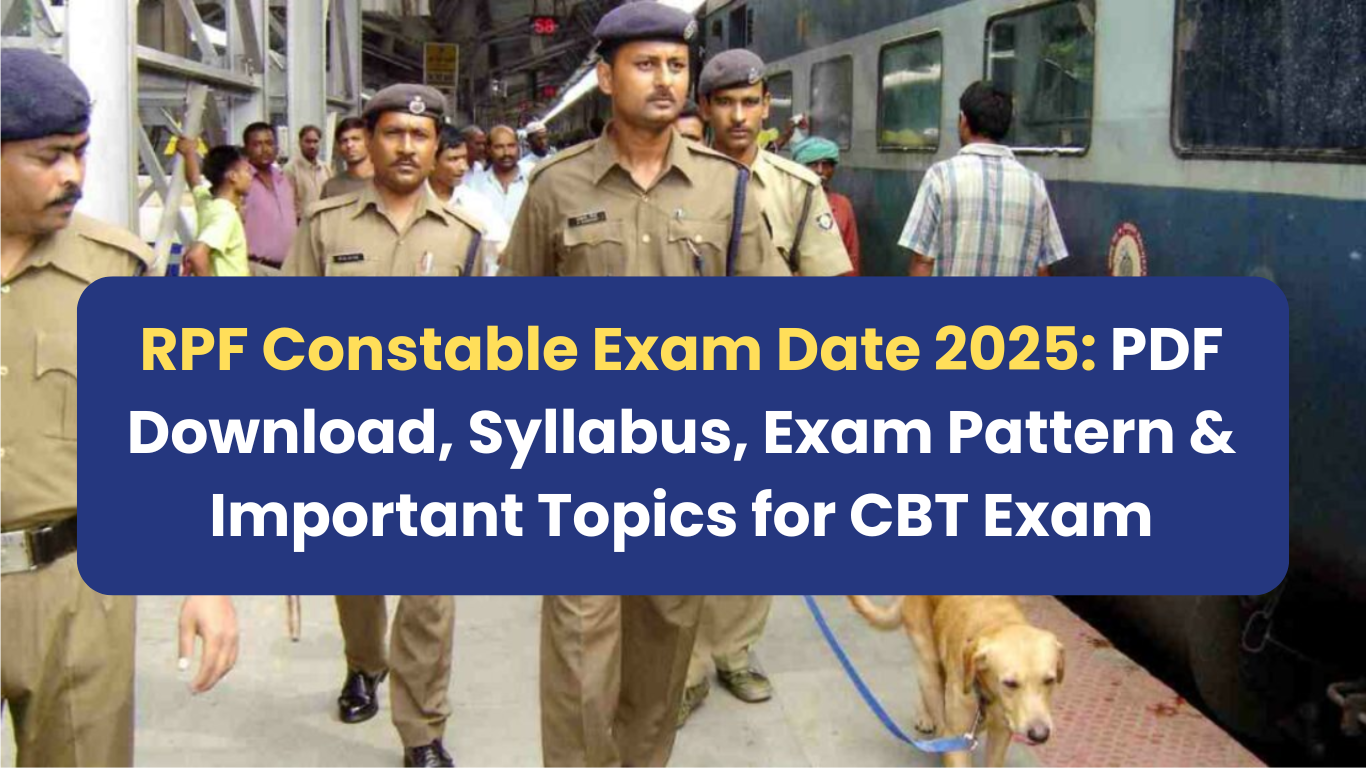 RPF Constable Exam Date 2025